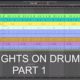Thoughts On Drums Part 1
